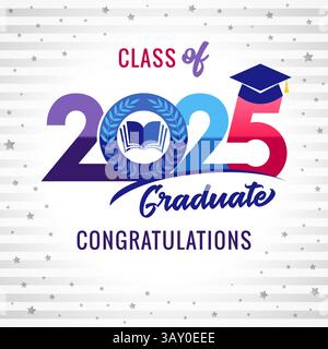 Class of 2025 graduate creative congrats, graduation celebrating banner with colorful elements. Cute white backdrop. Coloured number 20 25 with square Stock Vector