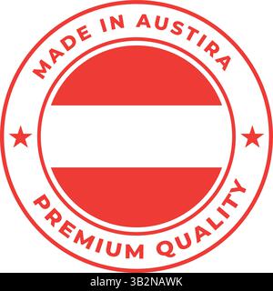 premium made in austria rounded vector badge for products and branding Stock Vector