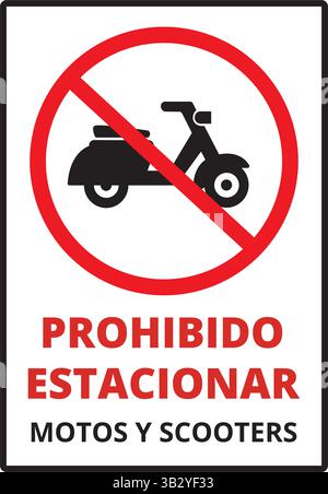Prohibido estacionar motos y scooters sign on a white background (trad. Motorcycle and scooter prohibition) Stock Vector