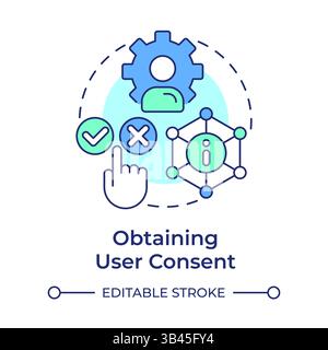 Obtaining user consent multi color concept icon Stock Vector