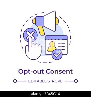 Opt out consent multi color concept icon Stock Vector
