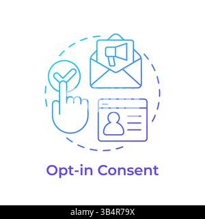 Opt in consent blue gradient concept icon Stock Vector