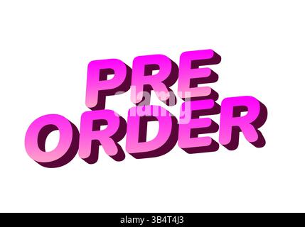 Pre order. Text effect design for social media or print media needs. PInk colors Stock Vector