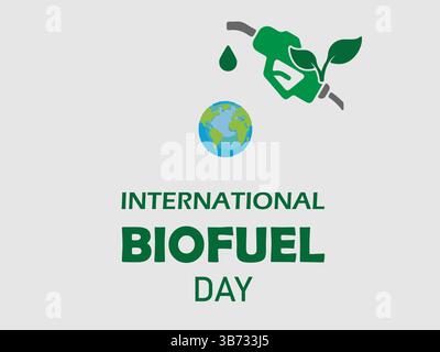 International Biofuel Day with world map, green leaves, and fuel machine. Perfect for cards, banners, posters, social media. EPS editable file. Stock Vector