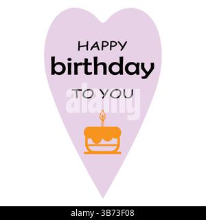 Happy Birthday to You Text with Heart and Cake Icon Decoration Element for Birthday Celebration Greeting Card Design. EPS Editable File. Stock Vector