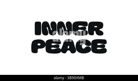 Inspirational Phrase Bold Typography With Text Inner Peace. Calming Message About Balance, Mindfulness, And Emotional Harmony. Perfect For Wellness Stock Vector