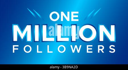 one million followers abstract banner celebrating the achievement of  million followers on social media Stock Vector
