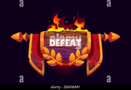 Defeat game frame icon ui asset. Cartoon vector wooden sign with bold defeat text on burning plank decorated with red flags and laurel leaves. Gui element for fantasy interface or level end screen Stock Vector