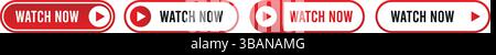 Watch now button set with video play icons for websites and user interfaces Stock Vector
