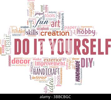 Do It Yourself - DIY word cloud isolated on a white background. Stock Vector