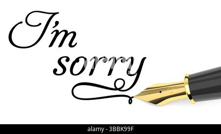 Fountain pen writing the phrase "I'm sorry" in elegant script on white background Stock Photo