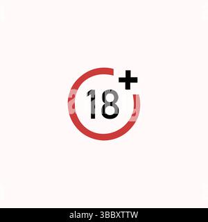 18+ Prohibition Sign. Red Round Adults Only Symbol Isolated on White Background. Stock Vector