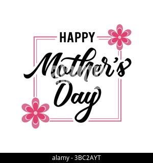 Happy Mother's Day, Floral poster with pink blossoms and elegant calligraphy, Vector greeting card for best mom and seasonal sale banners Stock Vector