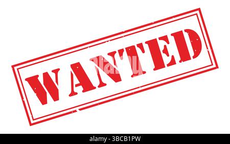 Stemple Wanted. Wanted sign on red ink, wanted vector, wanted label, wanted sticker on white background Stock Vector