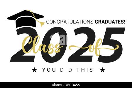 Class of 2025 vector illustration. Festive celebration design for graduation events and announcements. Congratulations graduates design template Stock Vector