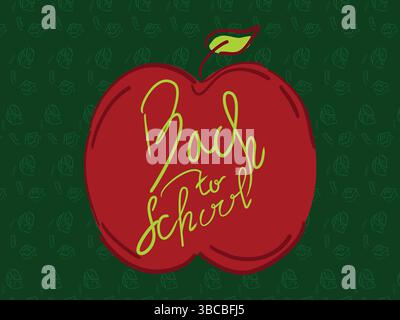 Back to School Vector on Apple, Hand Drawn Lettering Vector Illustration Design Template Stock Vector