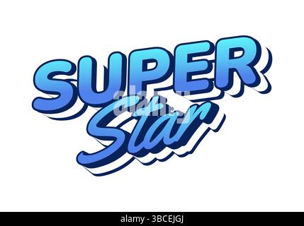 Super star. Blue gradient lettering with dynamic shadow and modern font combination Stock Vector
