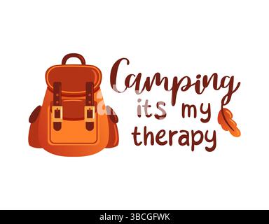 Camping its my therapy Stock Vector