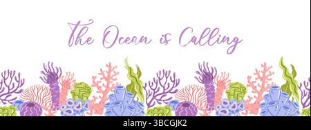 A white background with the phrase The Ocean is Calling in purple cursive above a colorful coral reef scene with various sea creatures and plants. Stock Vector
