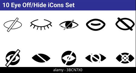10 Eye Off/Hide Icons Set - Visibility Toggle Symbols Stock Vector