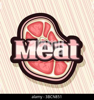 Vector logo for Raw Meat, black decorative signage with cartoon design slice of raw farmer meat for butcher shop and unique brush lettering for text m Stock Vector
