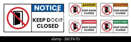 Keep door closed graphic sign. Red prohibition symbol on the open door isolated on white background. Vector Illustration Stock Vector