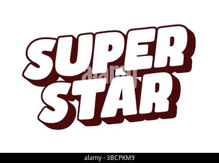 Super star. Thick white 3D letters with dark maroon shadows on clean white background Stock Vector