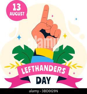 Happy Left Handers Day Celebration Vector Illustration Featuring the Awareness and Pride of Being Left Handed in a Flat Style Cartoon Background Stock Vector