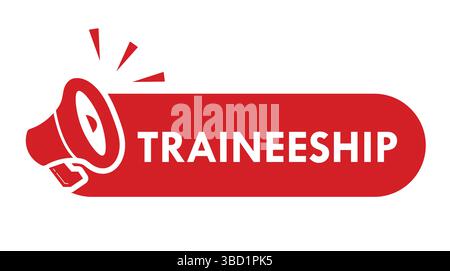 Megaphone with traineeship speech bubble. Loudspeaker. Banner for business, marketing and advertising. Vector illustration. Stock Vector