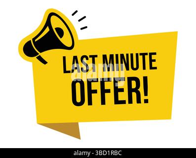 Megaphone with last minute offer speech bubble. Loudspeaker. Banner for business, marketing and advertising. Vector illustration art Stock Vector
