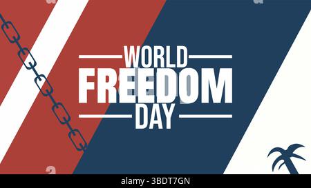 World Freedom Day vector design template good for celebration usage Stock Vector