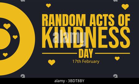 Random Acts of Kindness on February 17th Various Small Actions to Give ...