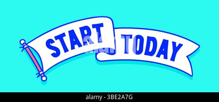Start Today. Flag ribbon template. Stock Vector
