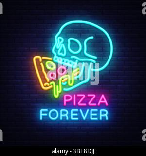 Pizza neon sign, skull eating slice. Vector illustration with glowing text PIZZA FOREVER on dark brick wall background. Stock Vector