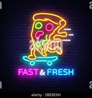 Pizza neon sign, slice on skateboard. Vector illustration with glowing text FAST FRESH on dark brick wall. Fun food delivery concept Stock Vector
