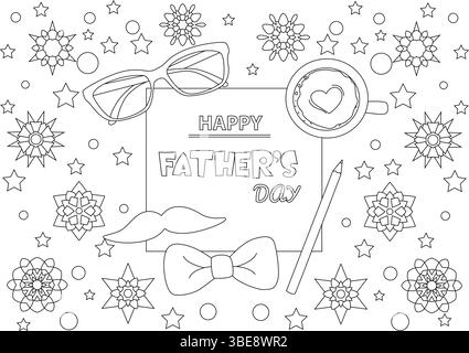 Black and white line art illustration for Father's Day, featuring text 'HAPPY FATHER'S Day', sunglasses, mustache, bow tie, coffee cup with heart, pen Stock Vector
