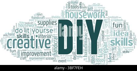 Do it Yourself - DIY word cloud isolated on a white background. Stock Vector