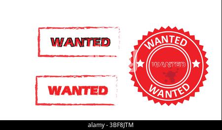 three wanted Stemple . sticker . Wanted sign on red ink, wanted vector, wanted label, wanted sticker on white background Stock Vector