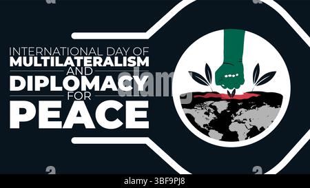 International Day of Multilateralism, Strengthening Global Cooperation for Peace Stock Vector