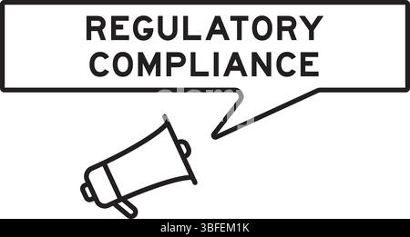 Megaphone icon with speech bubble in word regulatory compliance on white background Stock Vector