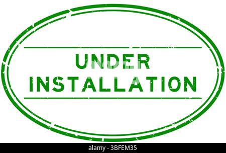 Grunge green under installation word oval rubber seal stamp on white background Stock Vector