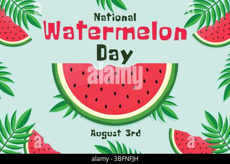 National Watermelon Day Poster Flat Vector Illustration. Stock Vector