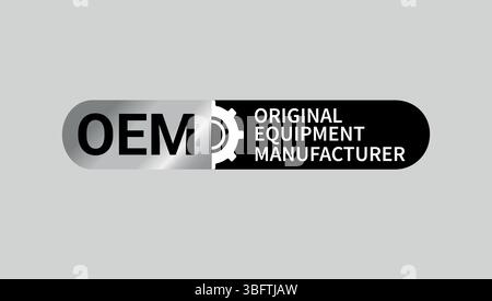 OEM original equipment manufacturer label with gear symbol in silver and black, used for product parts certification and branding Stock Vector
