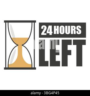 Hourglass icon. Number twenty four. Vector 24 hours left. Deadline alert shape. Stock Vector