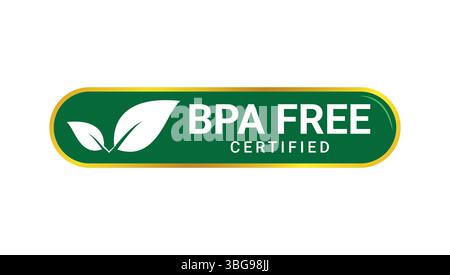 green certified bpa free label with white leaf symbol and gold outline on white background Stock Vector
