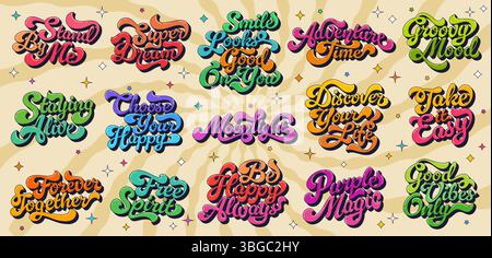 Groovy hippie script quote. Vector retro typographic set with lettering phrases in vibrant colors and shadows. Fun hippie y2k quotes and funky slogans on psychedelic background with stars and curves Stock Vector