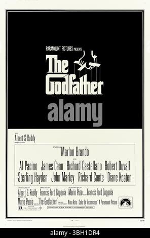 The Godfather (1972) directed by Francis Ford Coppola and starring Marlon Brando, Al Pacino, and James Caan. The aging patriarch of an organized crime dynasty transfers control of his clandestine empire to his reluctant son; ranked the second-greatest film in American cinema by the American Film Institute. Photograph of an original 1972 US one sheet poster EDITORIAL USE ONLY. Credit: BFA / Paramount Pictures Stock Photo