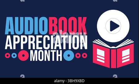 Audiobook Appreciation Month background template. Listen Up, Its Time to Appreciate Audiobooks Stock Vector