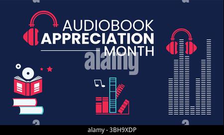 Audiobook Appreciation Month background template. Listen Up, Its Time to Appreciate Audiobooks Stock Vector