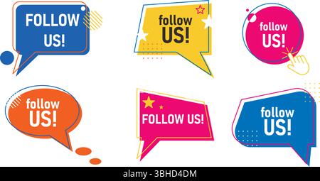 Playful bright follow us icons set. Social media subscription button. Conversational speech bubble with call to action, vector elements Stock Vector